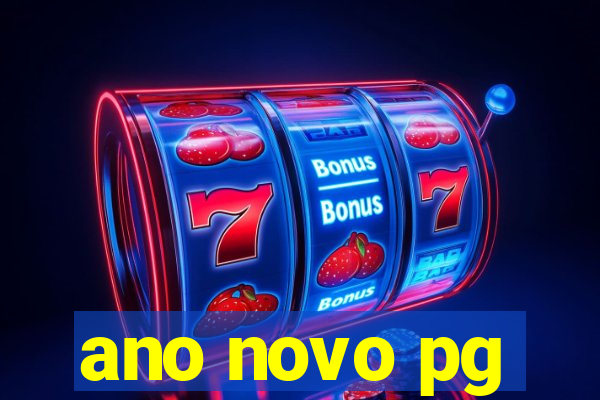 ano novo pg